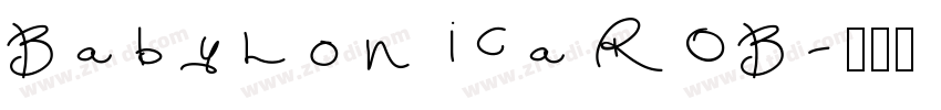 Babylonica ROB字体转换